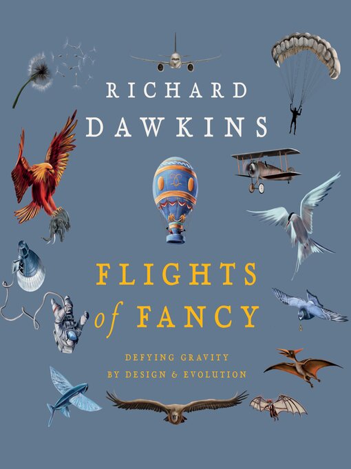 Title details for Flights of Fancy by Richard Dawkins - Wait list